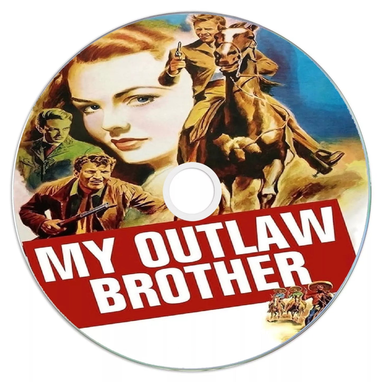 My Outlaw Brother (1951) Public Domain DVD